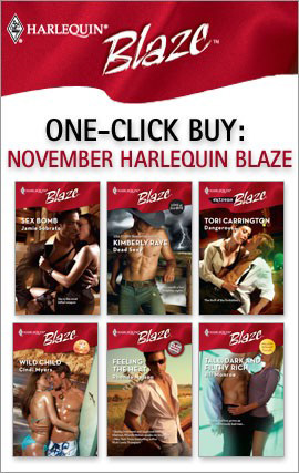 Title details for November Harlequin Blaze: Sex Bomb\Dead Sexy\Dangerous...\Wild Child\Feeling the Heat\Tall, Dark and Filthy Rich by Jamie Sobrato - Available